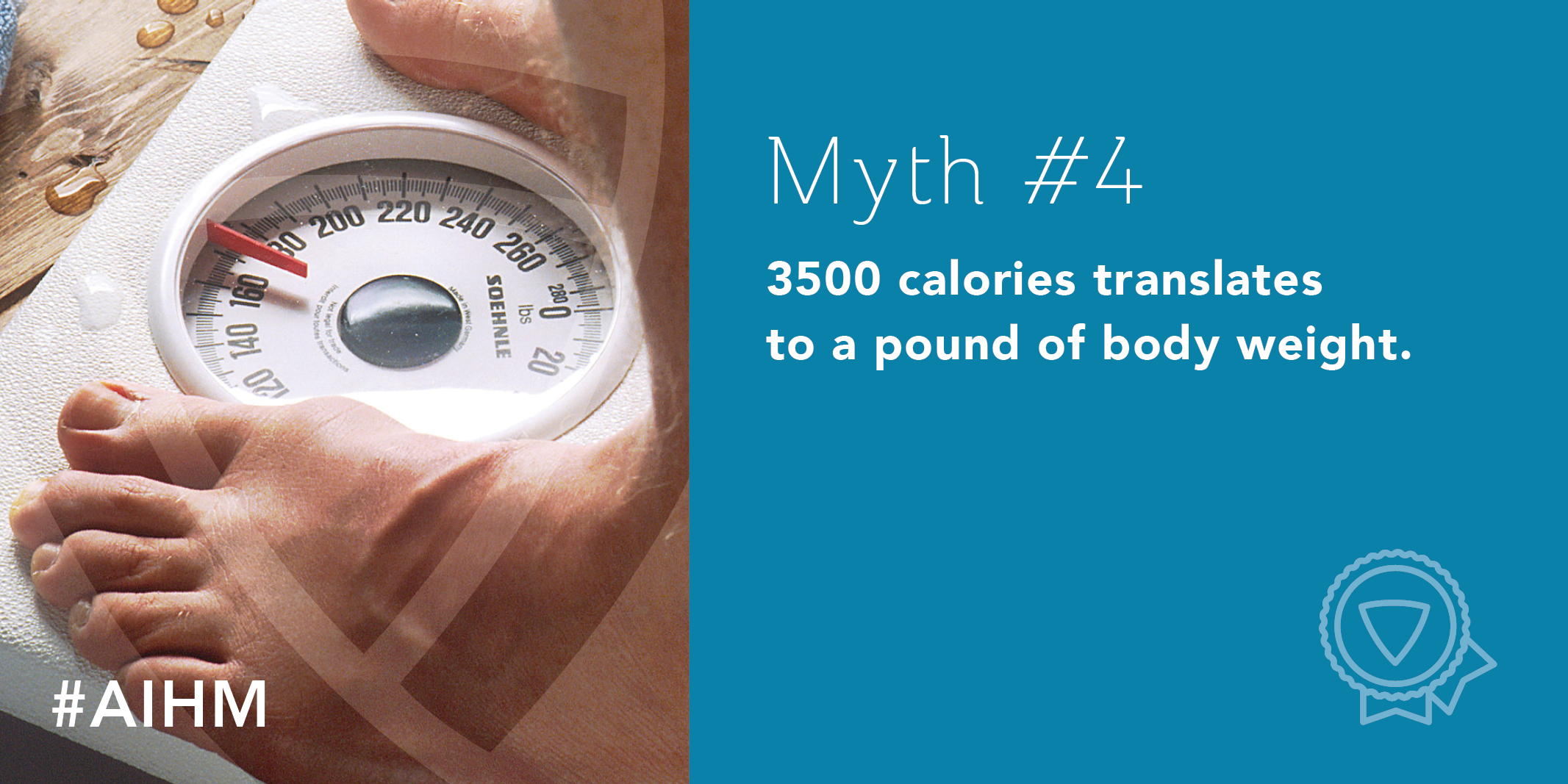 Myth #4: 3500 calories translates to a pound of body weight.